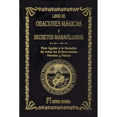 portada del libro El libro de oraciones magicas y secretos maravillosos portada del libro El libro de oraciones magicas y secretos maravillosos